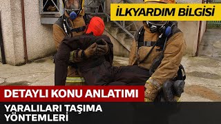 Yaralıları Taşıma Yöntemleri 